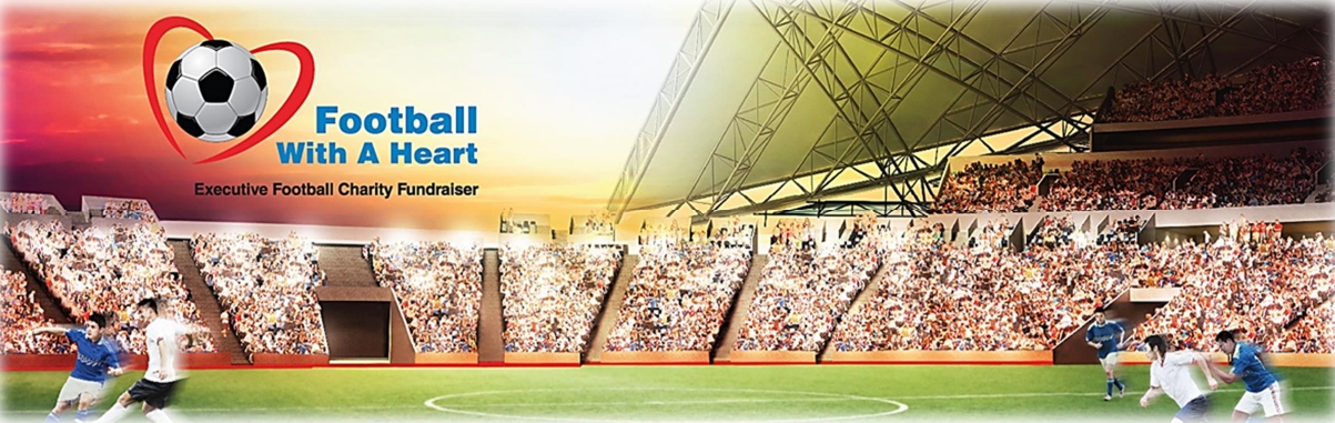 FOOTBALL WITH A HEART 2016 WILL BE THE FIRST FOOTBALL CHARITY FUNDRAISER AT THE NATIONAL STADIUM