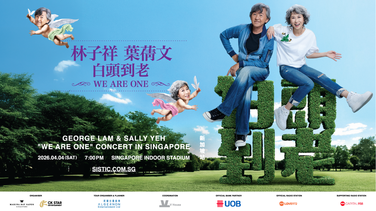 GEORGE LAM & SALLY YEH “WE ARE ONE” WORLD TOUR CONCERT IN SINGAPORE